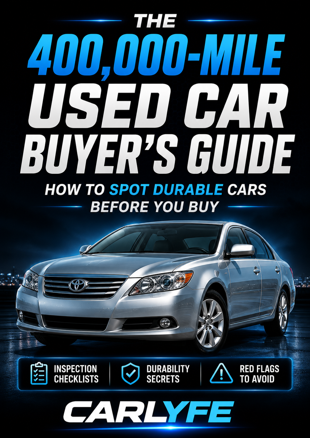 The 400,000-Mile Used Car Buyer's Guide